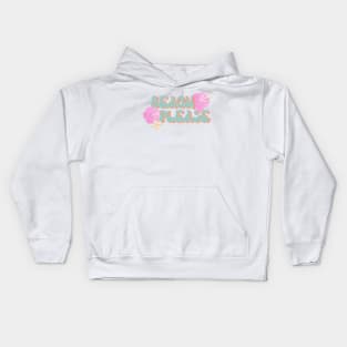 Beach Please - retro font and pink hibiscus Kids Hoodie